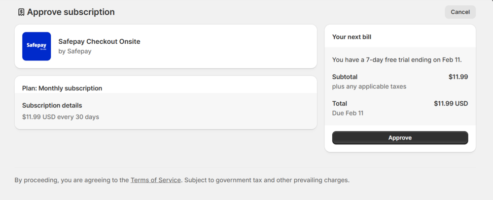 Shopify Approve subscription screen for Safepay Checkout Onsite: $11.99 USD every 30 days, with a 7-day free trial